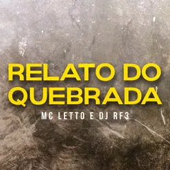 Relato do Quebrada