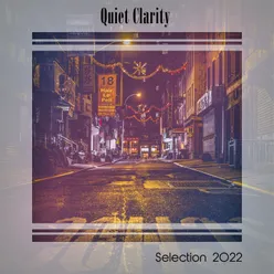 Quiet Clarity Selection 2022