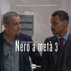 NERO A METÀ 3 Colonna Sonora Originale della Serie Tv