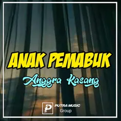 ANAK PEMABUK