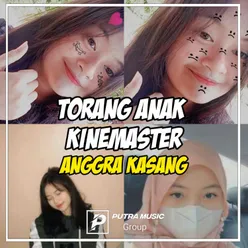 Torang Anak Kinemaster