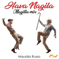 Hava Nagila / Magilla Mix