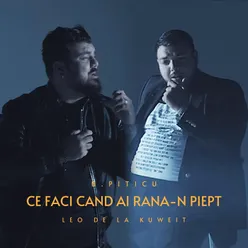 Ce faci cand ai rana-n piept