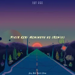 PIKIR KERI / MEMINSYU, Vol. 2 Remix