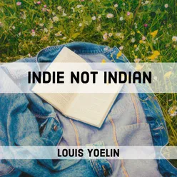 Indie Not Indian