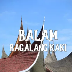 Balam Bagalang Kaki