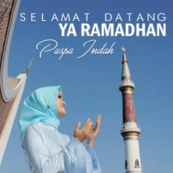 Selamat Datang Ya Ramadhan