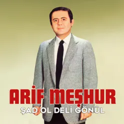 Şad Ol Deli Gönül