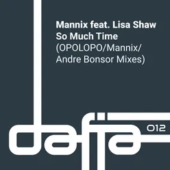 So Much Time Andre Bonsor Remix
