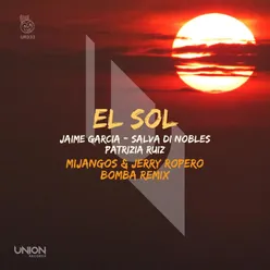 El Sol Mijangos & Jerry Ropero Bomba Remix