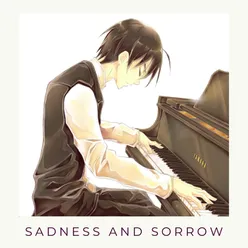 Sadness and Sorrow Piano Collection