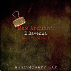 È Ravenna Anniversary 20h