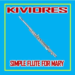 Simple flute for Mary