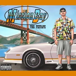 MISSION BAY THE FIXTAPE