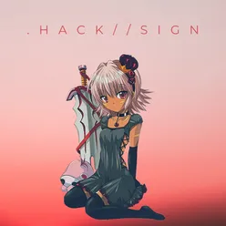 Sit Beside Me From ".hack//sign"
