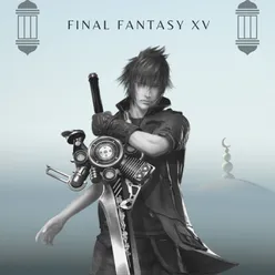 Encroaching Fear From "Final Fantasy XV"