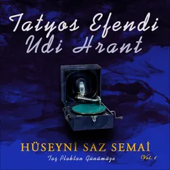 Hüseyni Saz Semai Vol.1