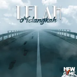 Lelah Melangkah