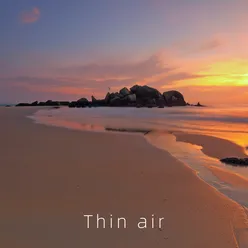 Thin air