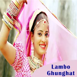 Lambo Ghunghat