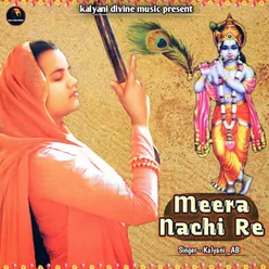 Meera nachi re