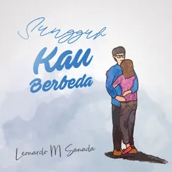 Sungguh Kau Berbeda