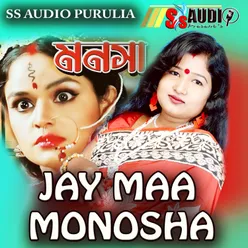 JAY MAA MONOSHA