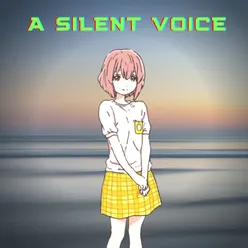 A Silent Voice Piano Themes
