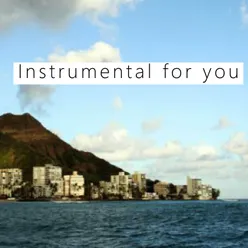 Instrumental for you