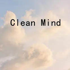 Clean Mind