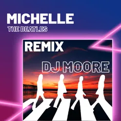 Michelle Remix