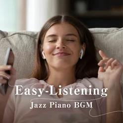 Easy-Listening Jazz Piano BGM