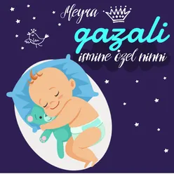 Gazali İsmine Özel Ninni