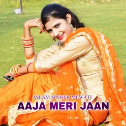 Aaja Meri Jaan