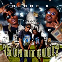 Clone X La Bonne Bouteille Feat Joe Lucazz Prob By Max Lbc