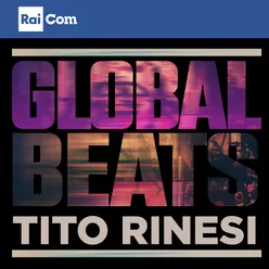 GLOBAL BEATS Colonna sonora originale del podcast di Radio3