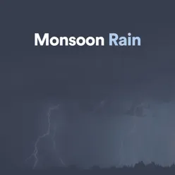 Monsoon Rain