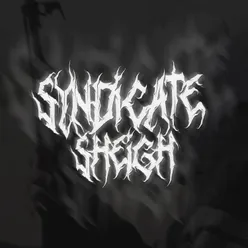 SYNDICATE SHEIGH