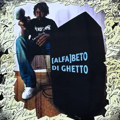 (Alfa)Beto Di Ghetto