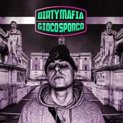 Dirty Mafia : Gioco Sporco