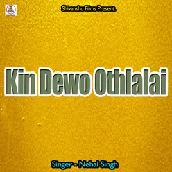 Kin Dewo Othlalai