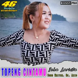 TOPENG CINTAMU