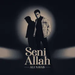 Seni Allah