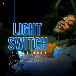 Light Switch Acoustique