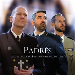 Les Padrés avec le chœur du Prytanée National Militaire