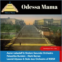 Odessa Mama Recordings of 1917 - 57
