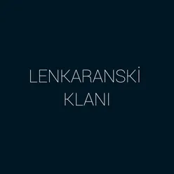 Lənkaranski Klanı