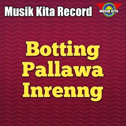 Botting Pallawa Inreng