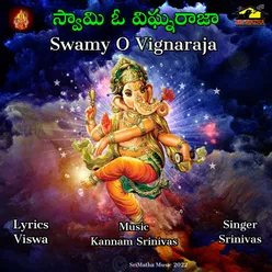 SWAMY O VIGNARAJA