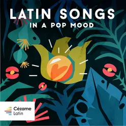 Latin Songs - In a Pop Mood